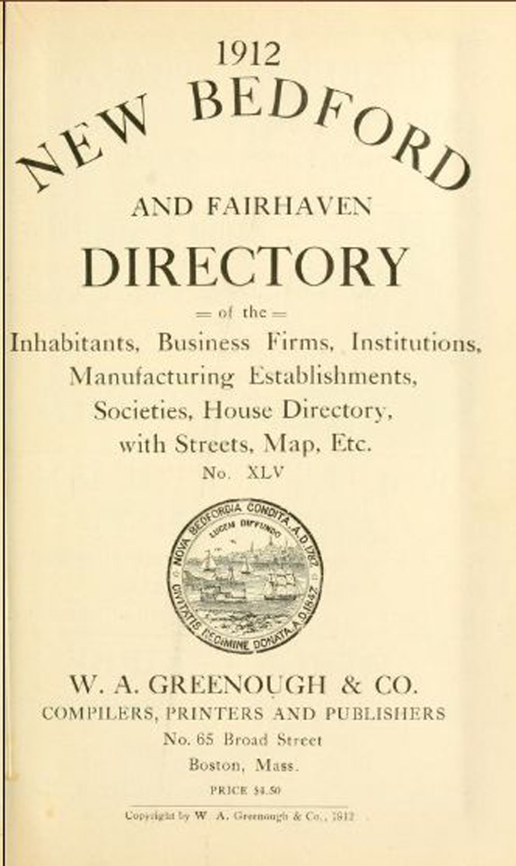 1912 New Bedford, Massachusetts Directory - www.WhalingCity.net