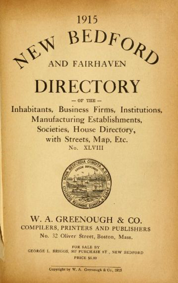 1915 New Bedford, Massachusetts Directory - www.WhalingCity.net