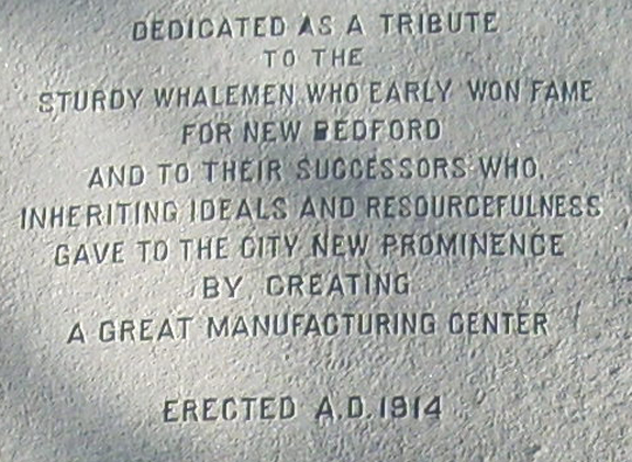Whaleman's Statue in New Bedford, Ma.Inscription - www.WhalingCity.net